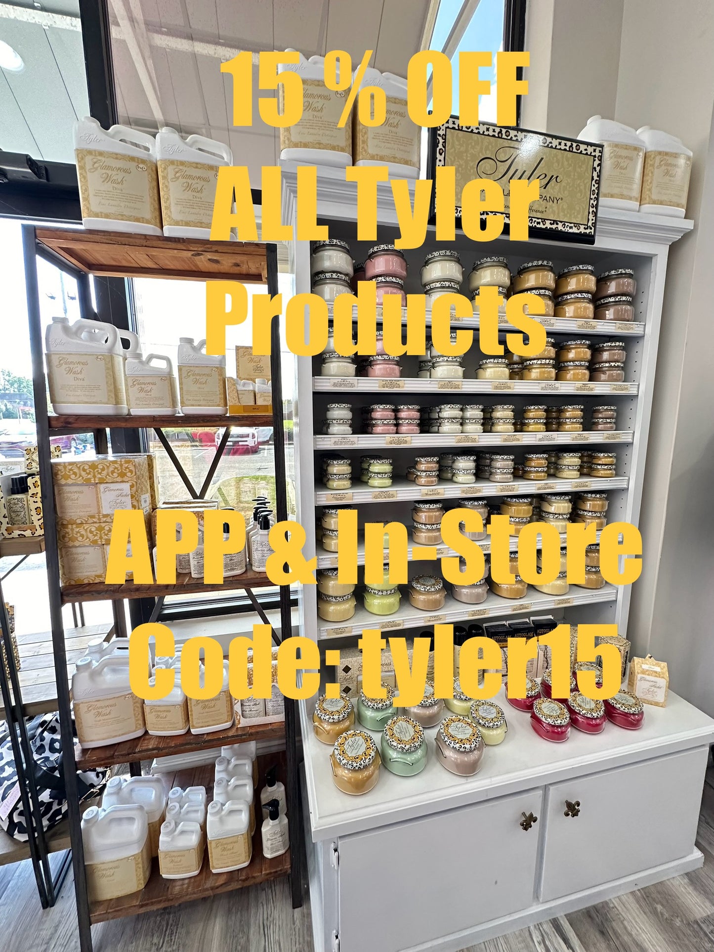 Tyler SALE- Code: TYLER15