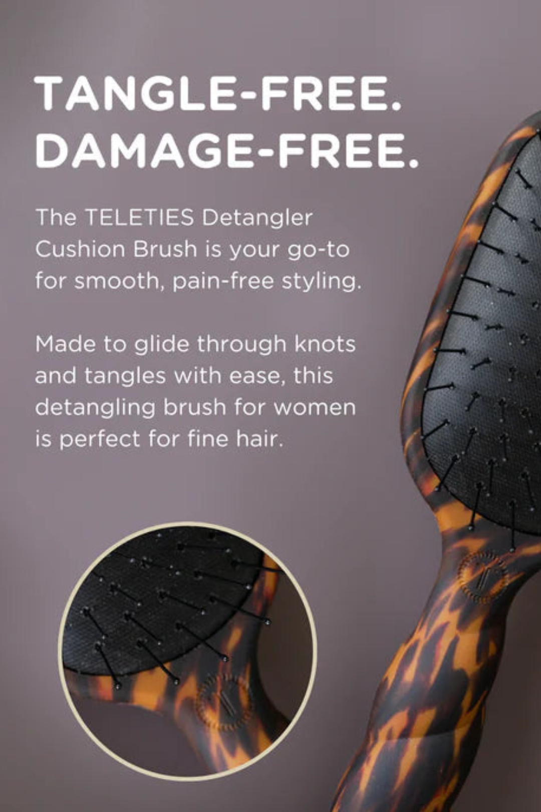 Teleties Detangler Brush for Fine Hair