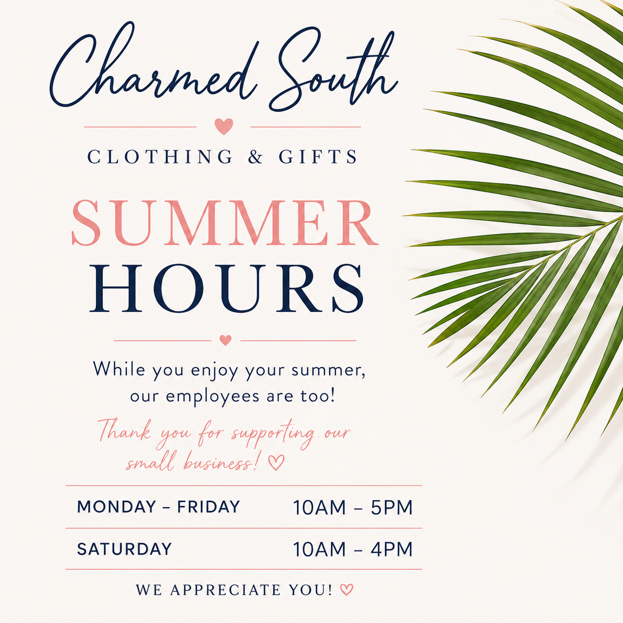 ☀️ Summer Hours at Charmed South ☀️